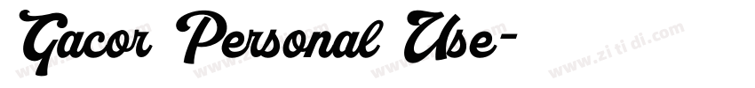 Gacor Personal Use字体转换